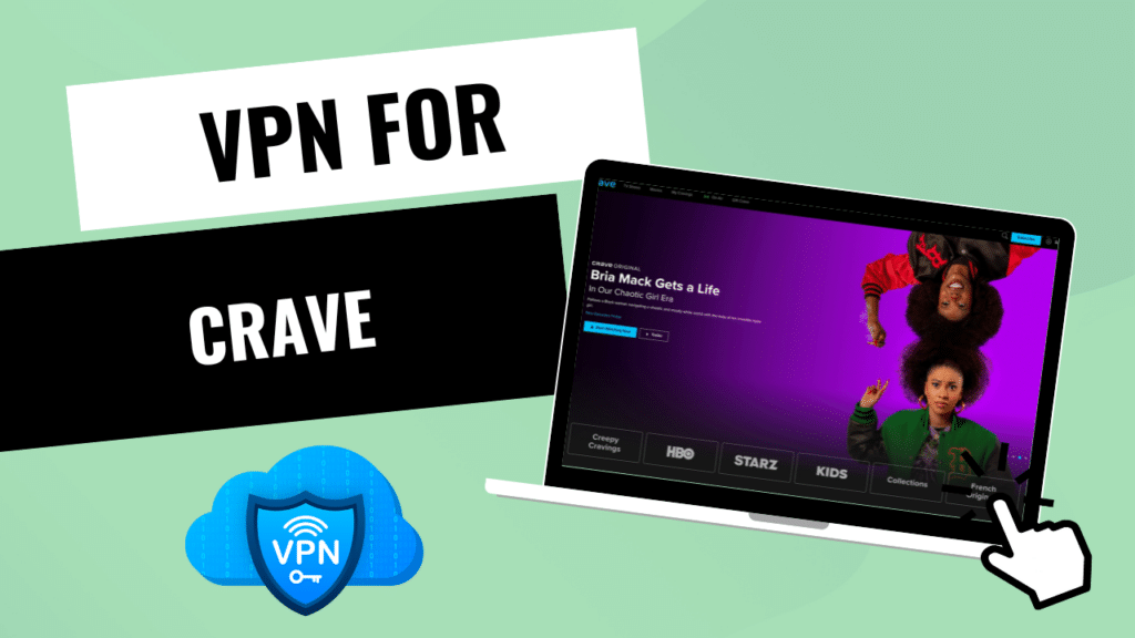 VPN for Crave