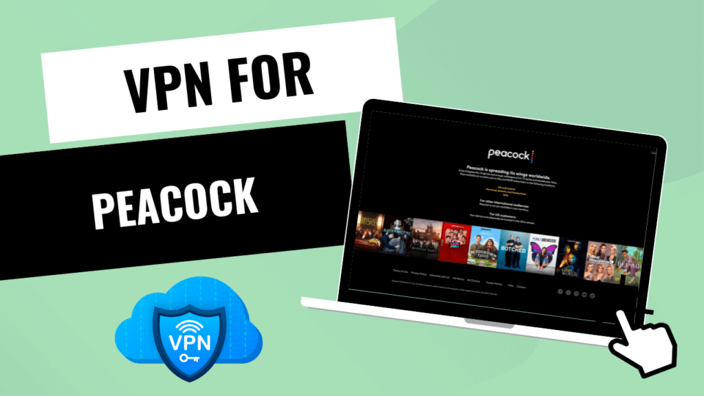 VPN for Peacock
