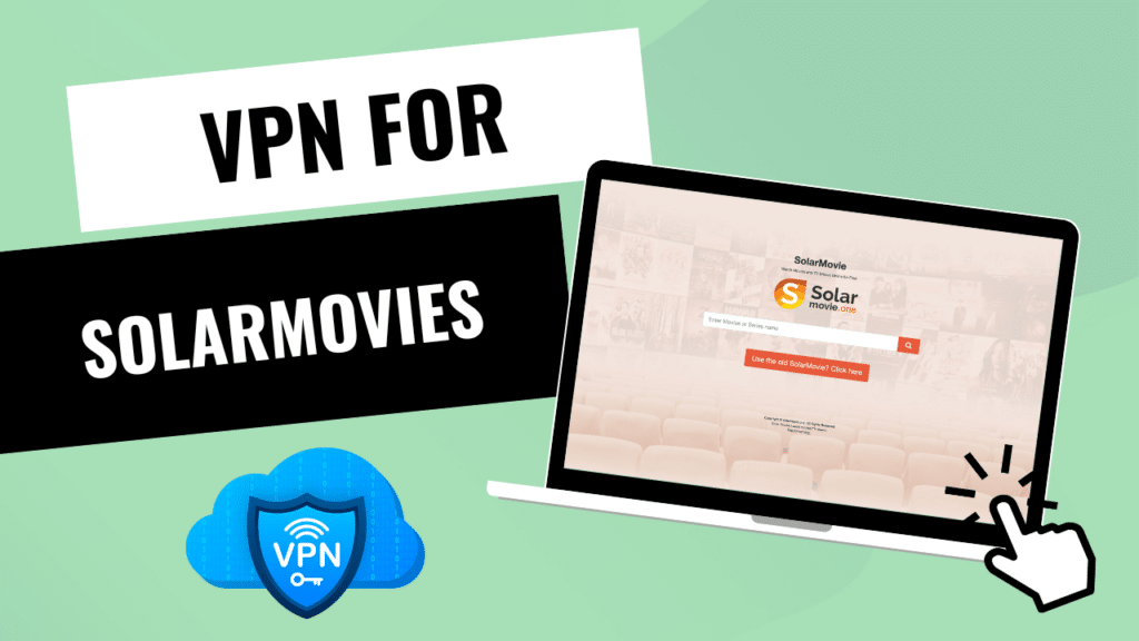 VPN لأفلام Solarmovies