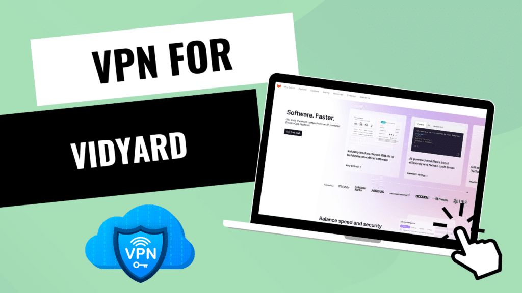 VPN pour Vidyard